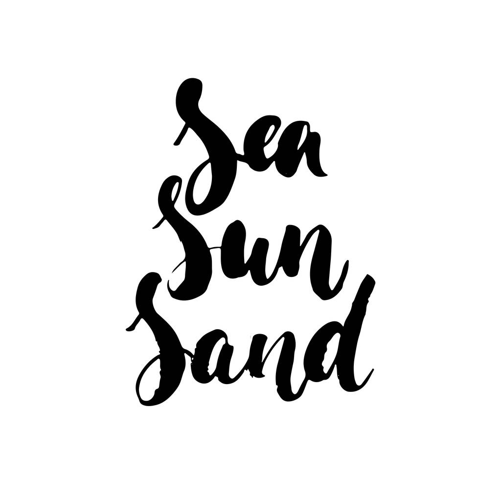 Sea Sun hiekka- käsin piirretty kirjoitus lainaus eristetty valkoisella taustalla. Hauska harja muste kirjoitus valokuva päällyksiä, onnittelukortti tai t-paita tulostaa, juliste suunnittelu
. - Vektori, kuva