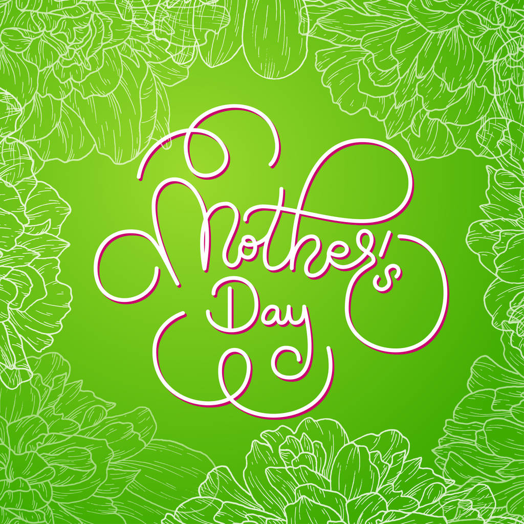 Anneler günü yeşil çiçekler arka plan üzerinde yazı el ile tatil hediye kartı. Bir afiş, poster, afiş, davetiye için şablon - Vektör, Görsel