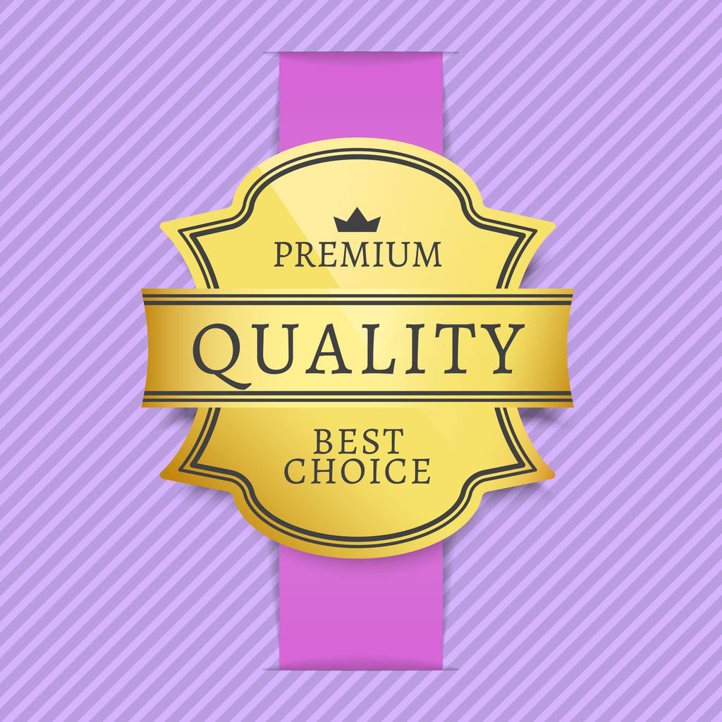 Calidad Premium Mejor Opción Etiqueta de Oro Aislado
 - Vector, imagen