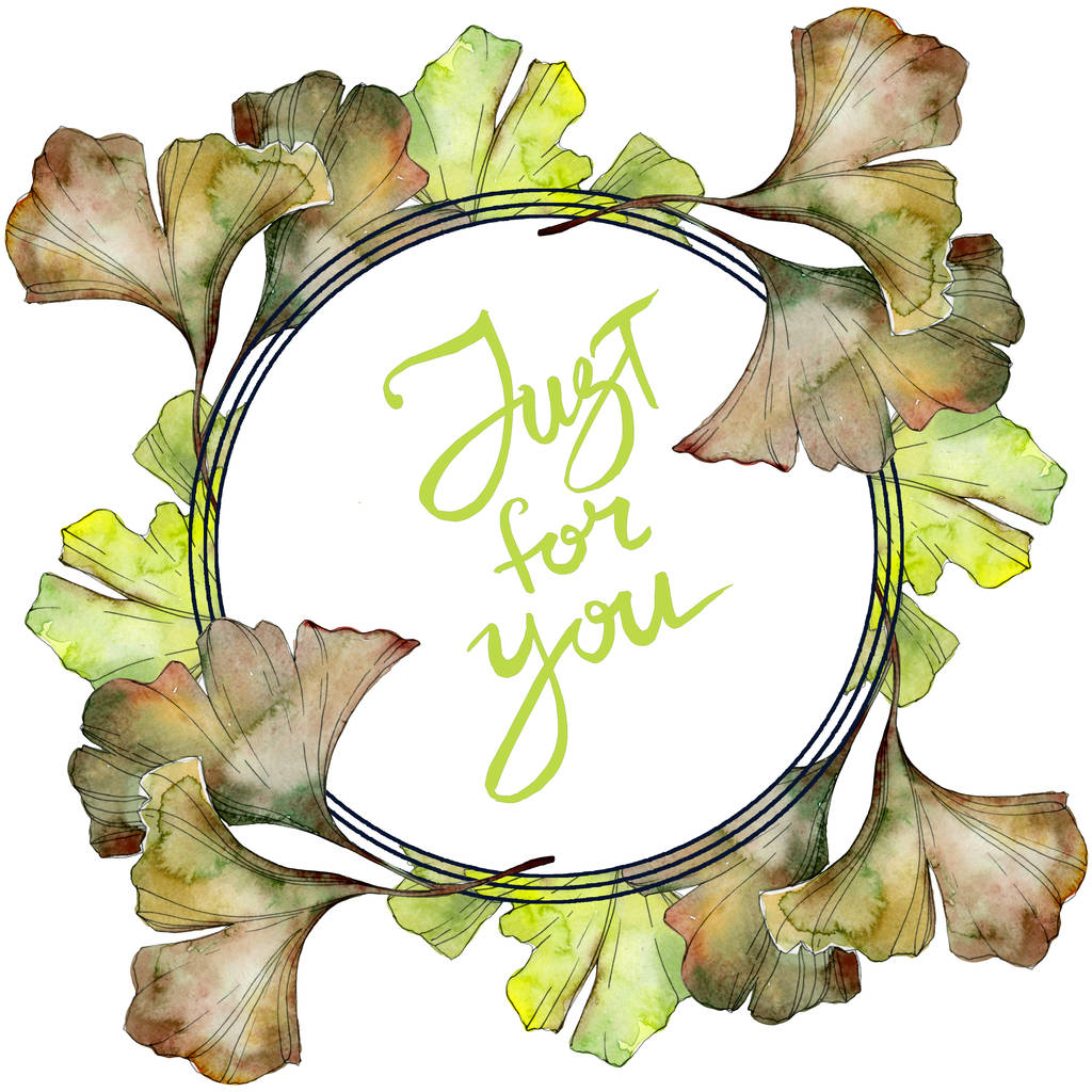 Set d'illustration isolé vert ginkgo biloba foliage aquarelle. Ornement de bordure de cadre avec lettrage juste pour vous
. - Photo, image