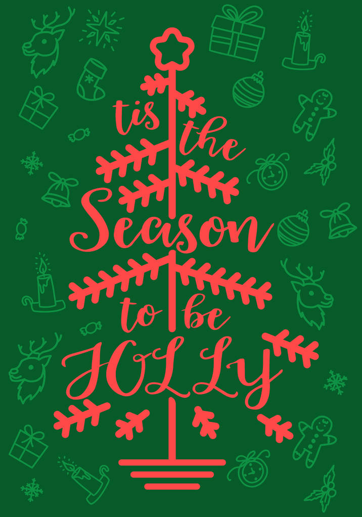 Es la temporada para ser Jolly Tree Caligrafía Tipografía Carta de felicitación
 - Vector, Imagen