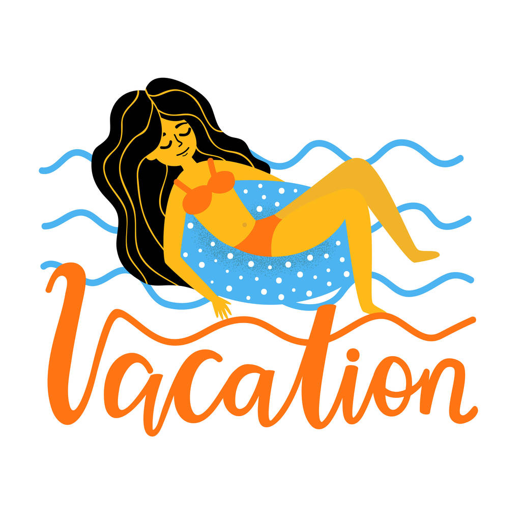 Ilustración vectorial con una mujer joven en bikini en un círculo de goma para nadar y olas azules. Vacaciones - palabra caligrafía
. - Vector, Imagen