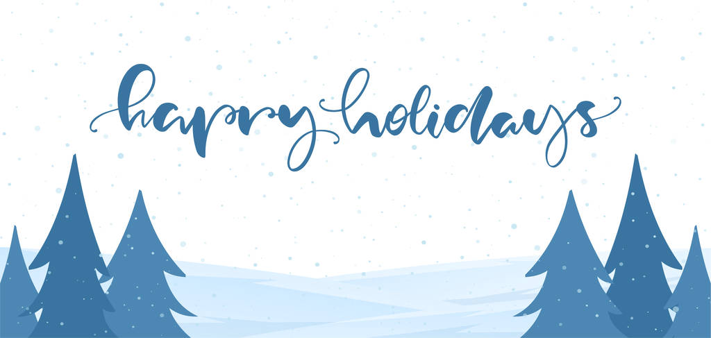 Голубой зимний заснеженный пейзаж с рукописными надписями "Счастливые каникулы". С Новым годом и Рождеством!
. - Вектор,изображение
