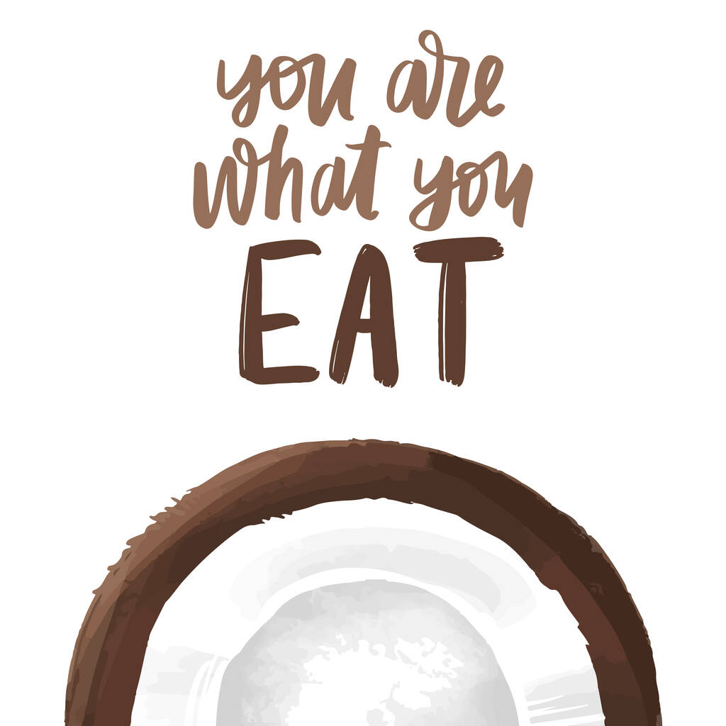 You are what you eat. Vector hand drawn lettering quote about healthy food. - Vector, Image