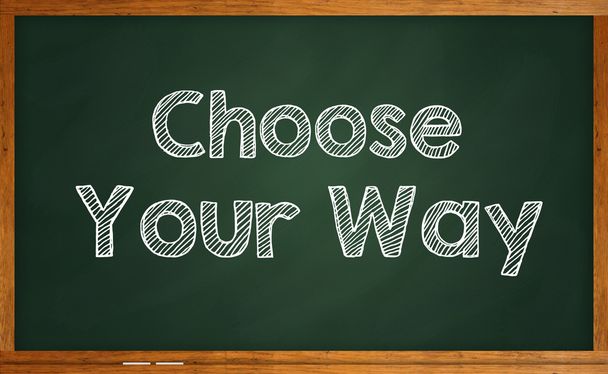 Motiverende citaat "Kies uw manier" geschreven op schoolbord - Foto, afbeelding