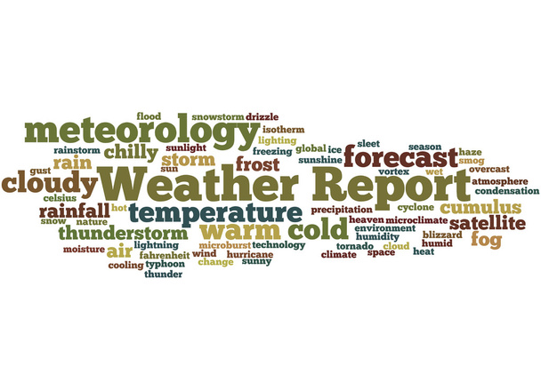 Weather Report, word cloud concept 8 - Foto, afbeelding