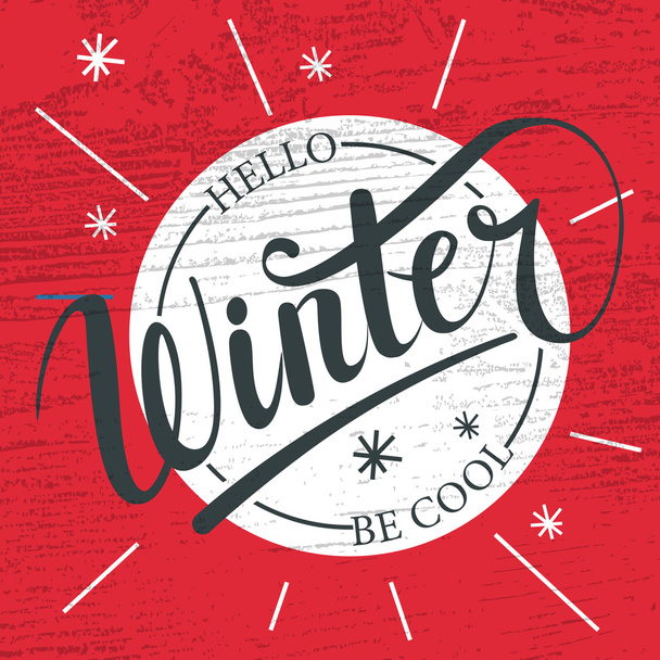 'Olá inverno seja legal' texto escrito à mão. Cartão de inverno
 - Vetor, Imagem