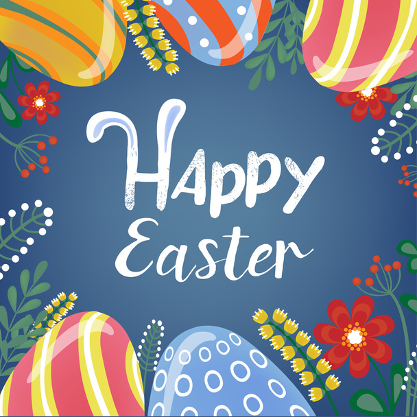 Tarjeta de felicitación feliz Pascua con letras, huevos de Pascua y flores
 - Vector, imagen