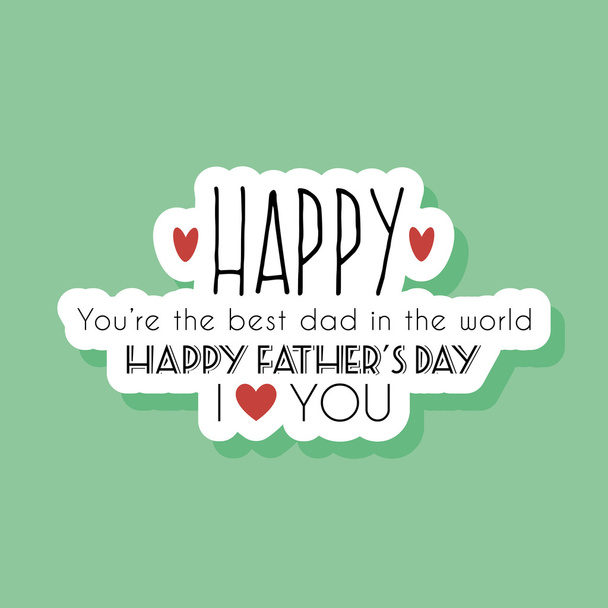 Happy Father Day - Vetor, Imagem