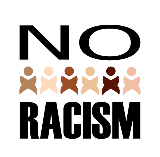 Schluss mit Rassismus - Grafik, um Einigkeit zu demonstrieren - Vektor, Bild