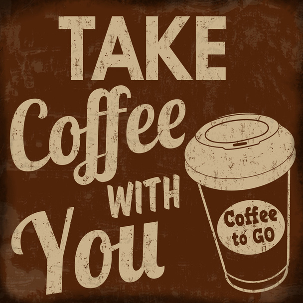 Візьміть каву з собою ретро плакат
  - Вектор, зображення