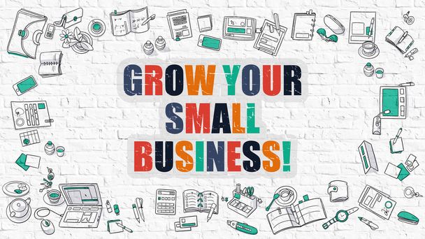 Grow Your Small Business in Multicolor. Doodle Design. - Photo, Image