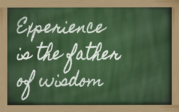 Expression - Experience is the father of wisdom - written on a - Photo, Image