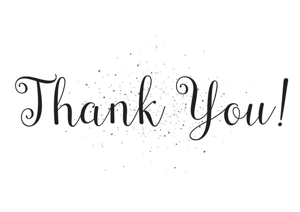 Thank you inscription. Greeting card with calligraphy. Hand drawn design. Black and white. - Vector, Image