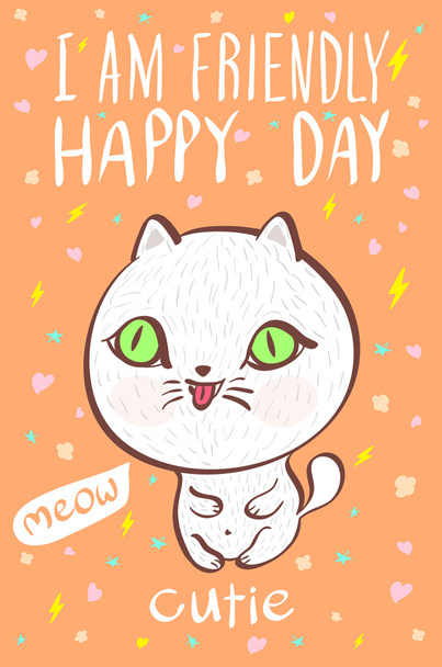 Eu sou amigável feliz dia cutie meow gato ilustração vetor
  - Vetor, Imagem