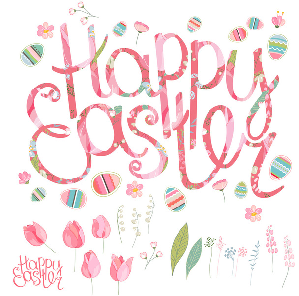 Spring set. Phrase Happy Easter made of flowers. Painted eggs, spring flowers,tulips, herbs. Objects for your design, festive greeting cards,  announcements, posters. - Vector, Image