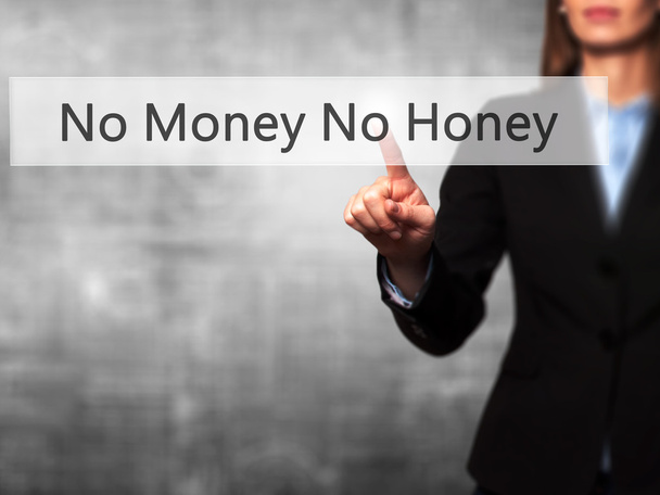 Geen geld geen honing - zakenvrouw hand dringende knop op touch  - Foto, afbeelding