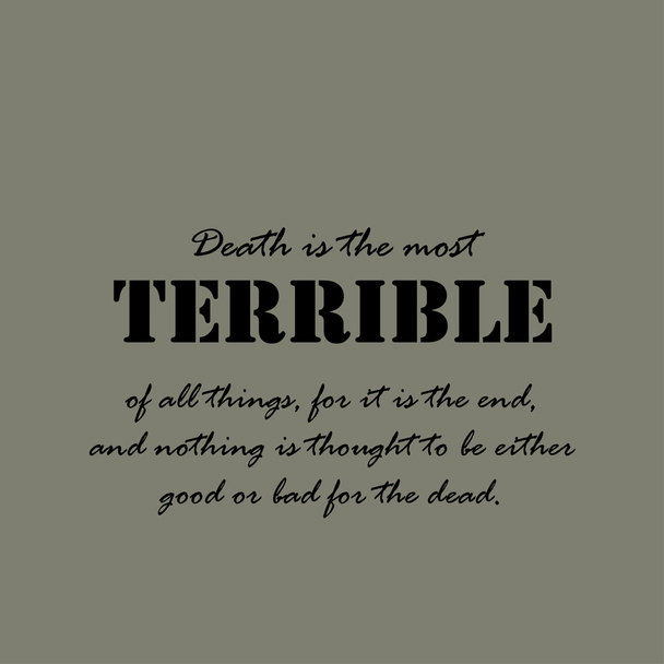 Smrt je nejstrašnější ze všech věcí. - Vektor, obrázek