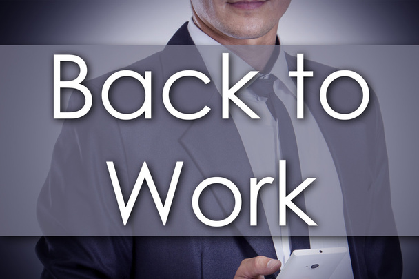 Back to Work - Young businessman with text - business concept - Photo, Image