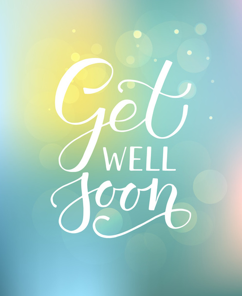 Citation inspirante esquissée à la main 'Get well soon'
 - Vecteur, image
