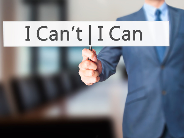 I Can I Can 't - Empresario mano sosteniendo el cartel
 - Foto, imagen