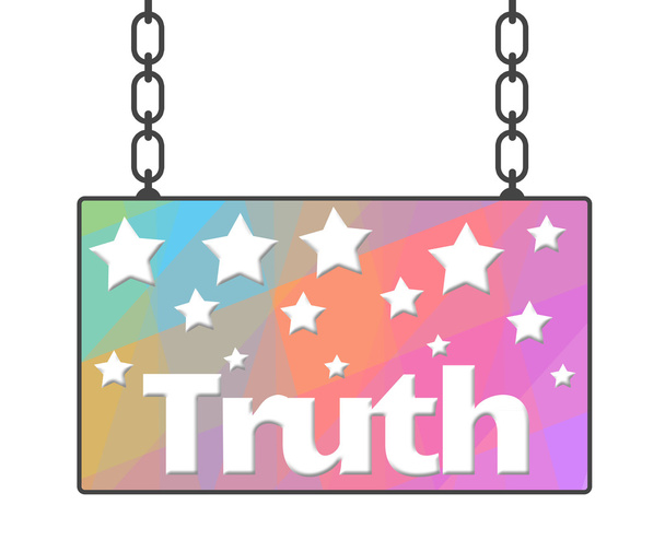 Truth Colorful Signboard  - Photo, Image