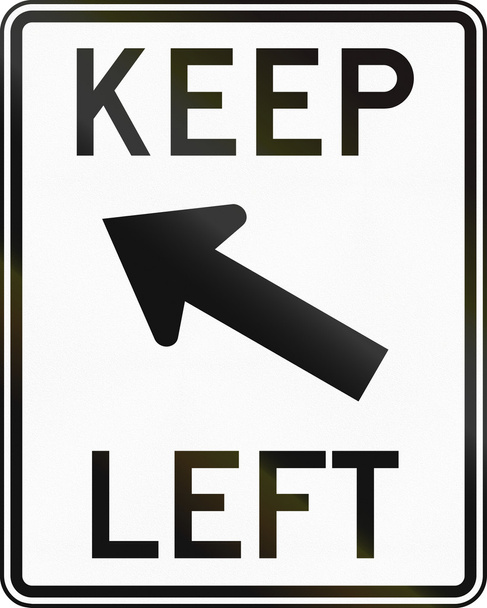 Señal de tráfico de Estados Unidos - Manténgase a la izquierda
 - Foto, imagen