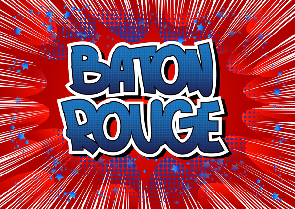 Baton Rouge - komiksových styl slovo - Vektor, obrázek