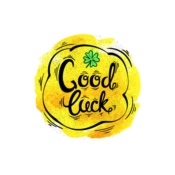 Good luck. Hand drawn letters and designs on watercolor background. - Vektor, kép