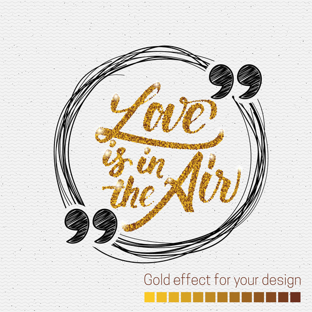 Love is in the air - calligraphic quotation - Photo, Image