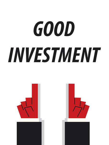 GOOD INVESTMENT typography vector illustration - Vector, Image