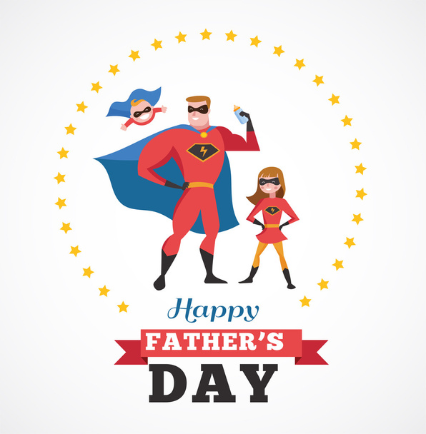 Happy fathers day card - super dad with kids - Vector, Image