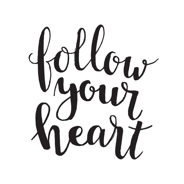 Follow you heart - Vettoriali, immagini