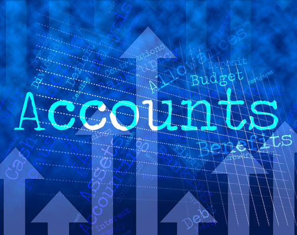 Accounts Words Indicates Balancing The Books And Accounting - Photo, Image