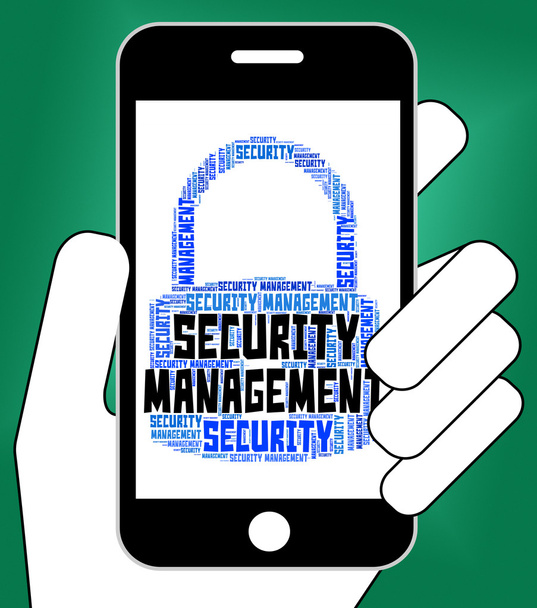 Security Management Represents Secured Wordcloud And Organizatio - Photo, Image