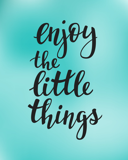 Enjoy the little things quote vector typography - Vektor, obrázek