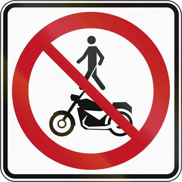 Nincs gyalogosok vagy Kanadában motorkerékpárok - Fotó, kép