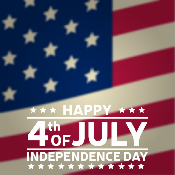 Happy Independence Day background template. Happy 4th of july poster. Happy 4th of july and Independence day on top of American flag. Patriotic banner. Vector illustration. - Vektör, Görsel