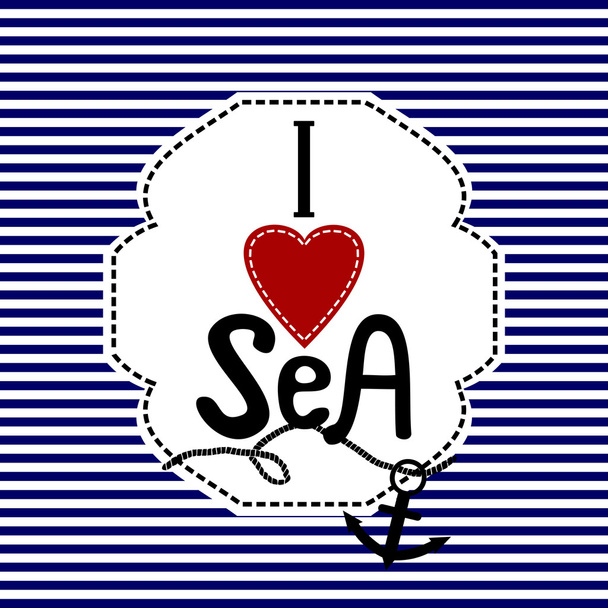 Word I love sea blue and white striped background - Vektor, Bild