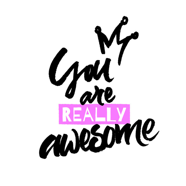 You are really awesome - Vektor, kép