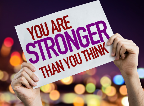 Você é mais forte do que você pensa cartaz
 - Foto, Imagem