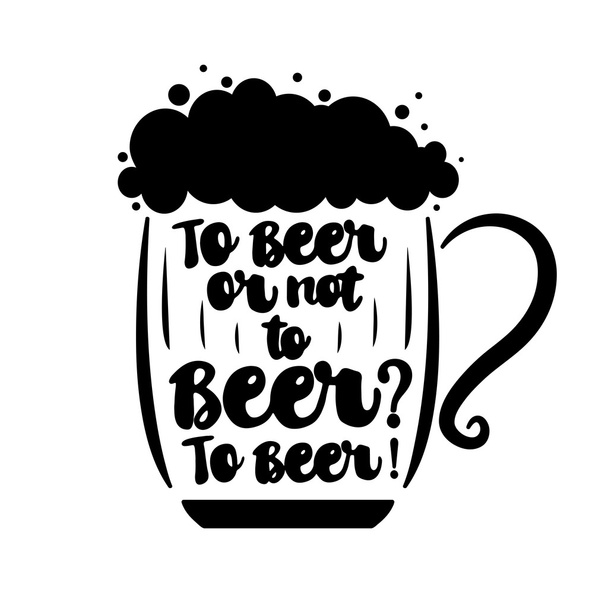 To beer or not to beer - Vector, imagen