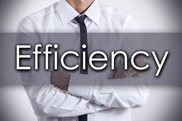 Efficiency - Young businessman with text - business concept - Photo, Image