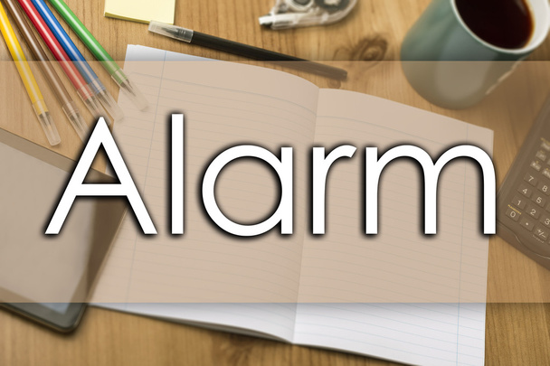 Alarma - concepto de negocio con texto
 - Foto, Imagen