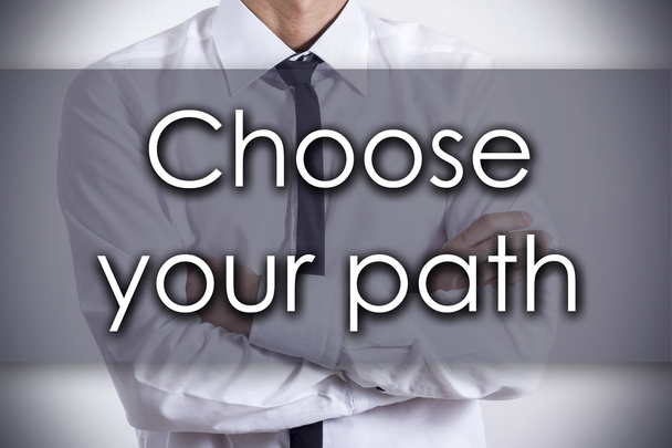 Choose your path - Young businessman with text - business concep - Foto, afbeelding