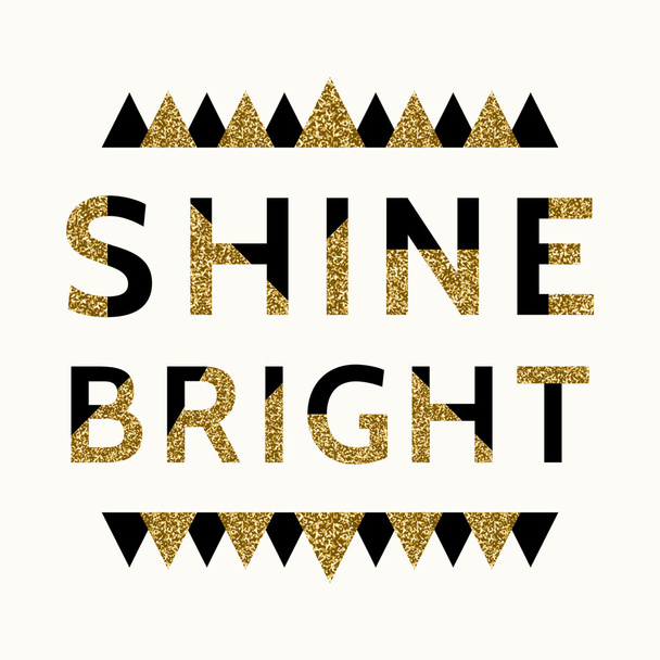 Motivational Quote Poster - Shine Bright - Vector, Image