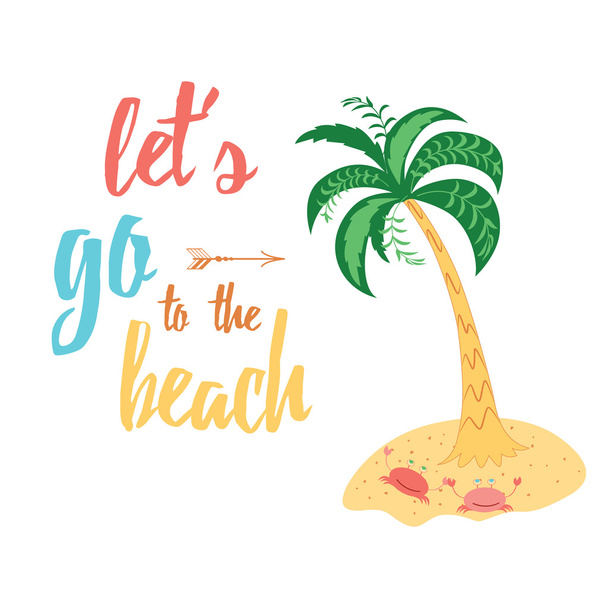 Tipografía de color de verano impresa con isla, palmera, cangrejos para tomar el sol en el mar y diciendo:
. - Vector, imagen