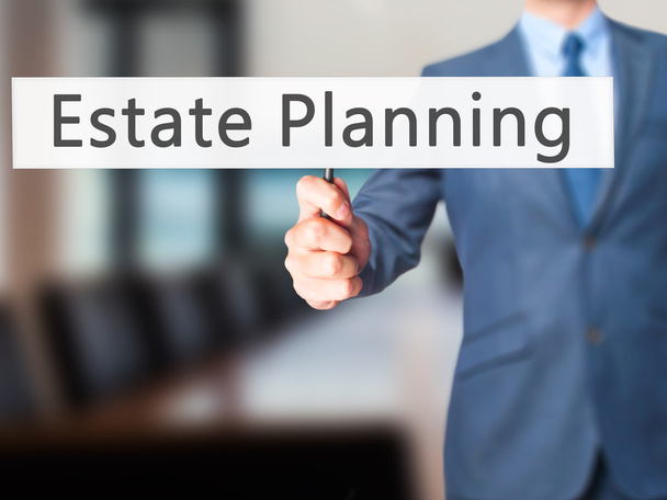 Estate Planning - biznesmen ręka trzyma znak - Zdjęcie, obraz