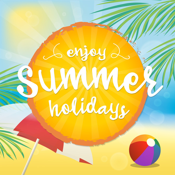 Enjoy Summer Holidays - Vector, Image