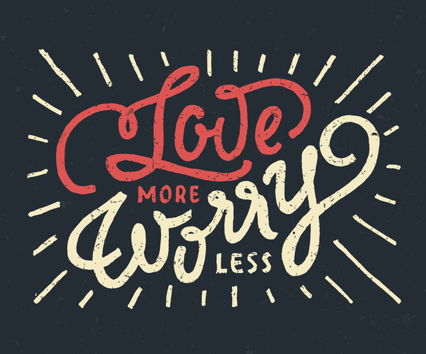 "Αγάπη περισσότερο χωρίς ανησυχία" γράμματα - Διάνυσμα, εικόνα